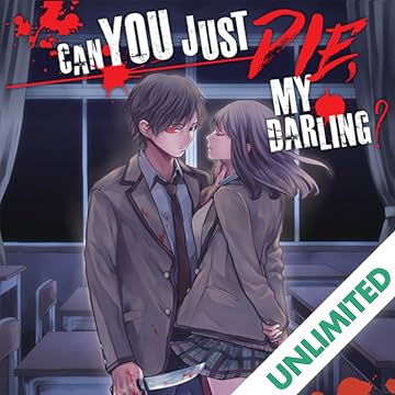 Can You Just Die, My Darling?